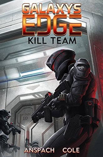 Book Cover Kill Team (Galaxy's Edge Book 3)