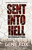 Sent into Hell - Introduction: A Journey Through The American Civil War