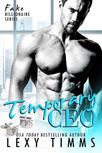 Book Cover Temporary CEO: BBW Billionaire Romance (Fake Billionaire Series Book 2)