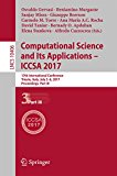 Computational Science and Its Applications – ICCSA 2017: 17th International Conference, Trieste, Italy, July 3-6, 2017, Proceedings, Part III (Lecture Notes in Computer Science)