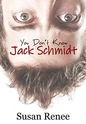 Book Cover You Don't Know Jack Schmidt (The Schmidt Load Series Book 1)