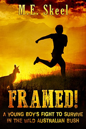 Book Cover Framed!: A Young Boy's Fight to Survive in the Wild Australian Bush