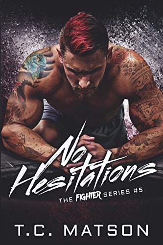 Book Cover No Hesitations (The Fighter Series Book 5)
