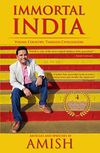 Book Cover Immortal India: Articles and Speeches by Amish