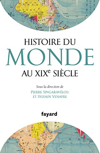 Histoire du Monde au XIXe siècle (Divers Histoire)