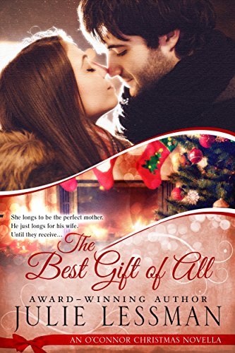 The Best Gift of All: An O'Connor Christmas Novella