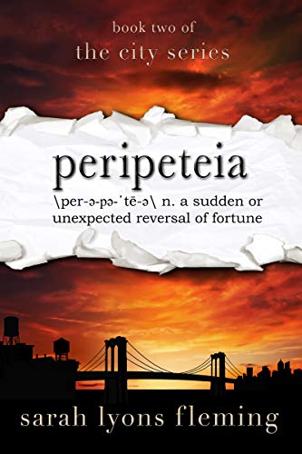 Peripeteia: The City Series, Book 2