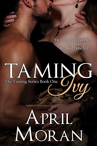 Book Cover Taming Ivy (The Taming Series Book 1)