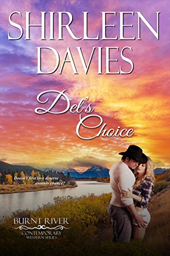 Del's Choice (Burnt River Contemporary Western Romance Book 7)