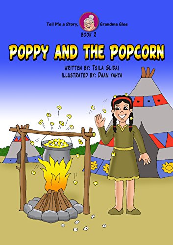 Tell Me A Story, Grandma Glee Book 2: Poppy And The Popcorn