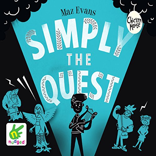 Simply the Quest: Who Let the Gods Out?, Book 2