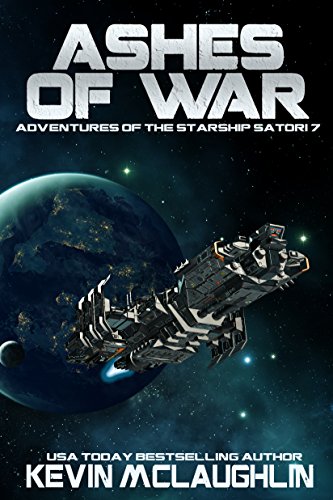 Book Cover Ashes of War (Adventures of the Starship Satori Book 7)