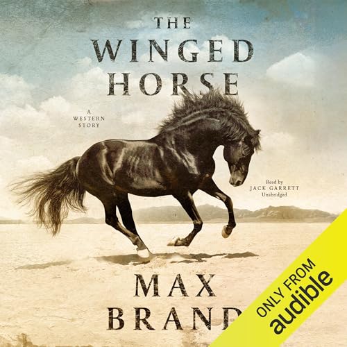 The Winged Horse: A Western Story