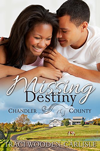 Book Cover Missing Destiny (A Chandler County Novel Book 1)