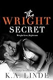 The Wright Secret: A Brother's Best Friend Stand Alone Romance (Wright series Book 4)