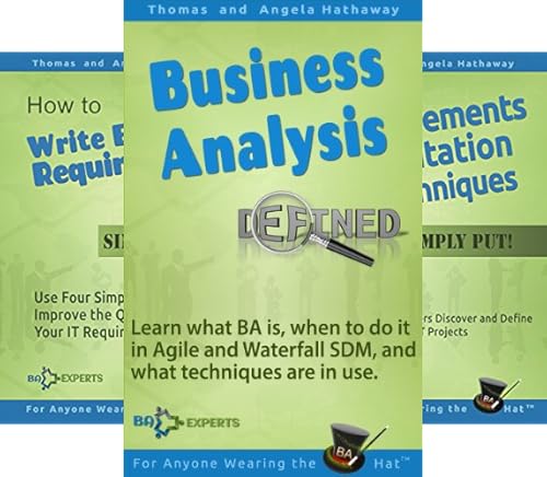 Business Analysis Fundamentals - Simply Put!