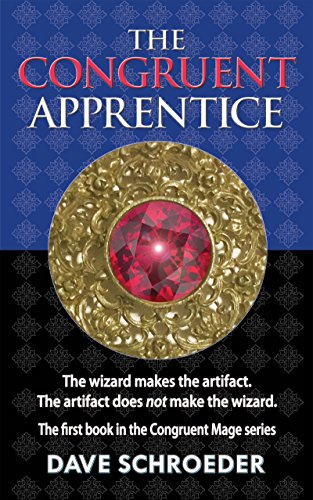 The Congruent Apprentice (The Congruent Mage Series Book 1)