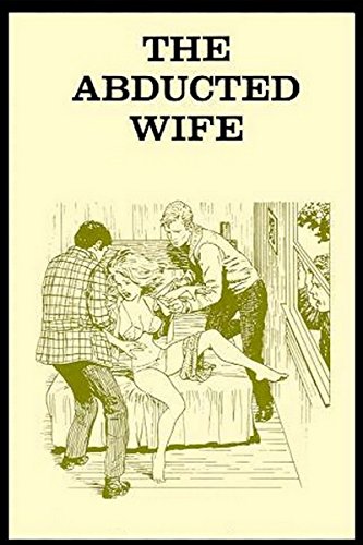 Book Cover The Abducted Wife - Erotic Novel