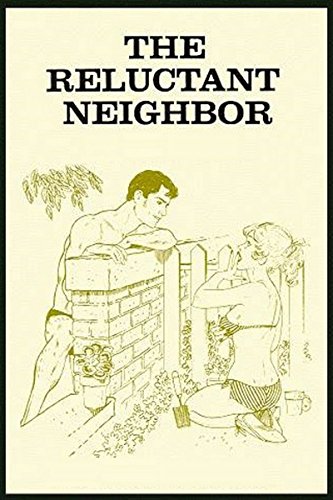 Book Cover The Reluctant Neighbor - Erotic Novel
