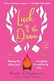 Luck of the Draw (Chance of a Lifetime Book 2)