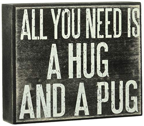 JennyGems Wooden Sign All You Need is A Hug and A Pug - Pug Mom - Pug Gifts - Pug Sign - Pug Signs - Shelf Knick Knacks
