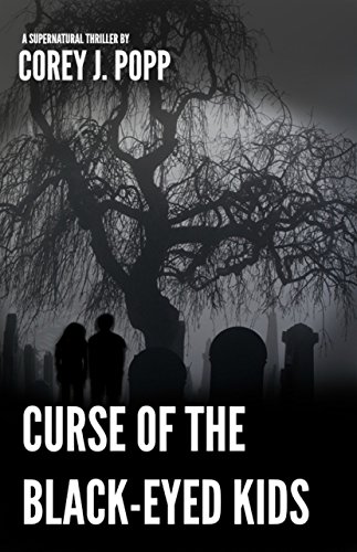 Curse of the Black-Eyed Kids (Mount Herod Legends Book 2)