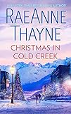 Christmas in Cold Creek: A Small Town Holiday Romance (The Cowboys of Cold Creek Book 10)