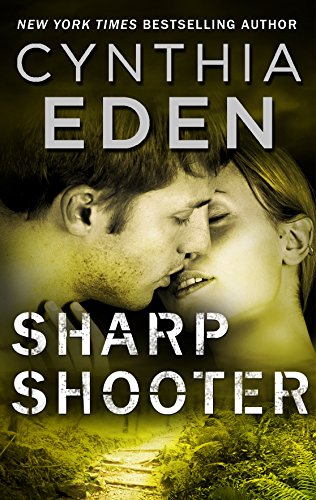 Sharpshooter: A Novel of Romantic Suspense (Shadow Agents)