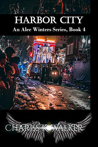 Harbor City: A Supernatural Suspense series (An Alec Winters Series Book 4)