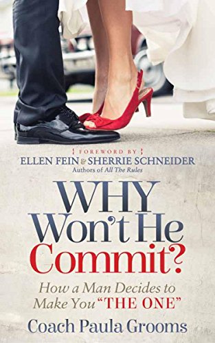 Book Cover Why Won't He Commit?: How a Man Decides to Make You 