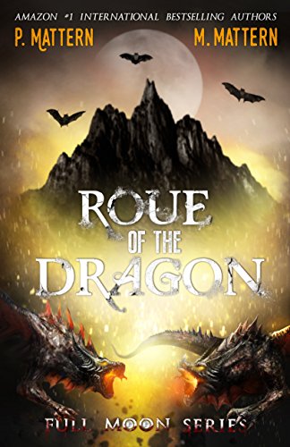 Book Cover Roué of the Dragon (Full Moon Series Book 5)