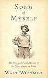 Song of Myself: The First and Final Editions of the Great American Poem (Illustrated)