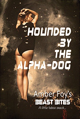 Book Cover Hounded by the Alpha-Dog (Beast Bites Book 4)
