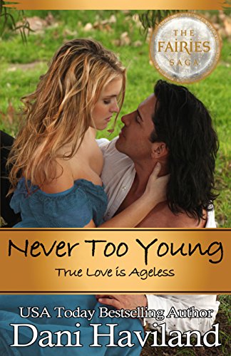 Book Cover Never Too Young: True Love is Ageless