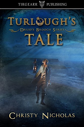 Book Cover Turlough's Tale: Druid's Brooch Series: short story extra
