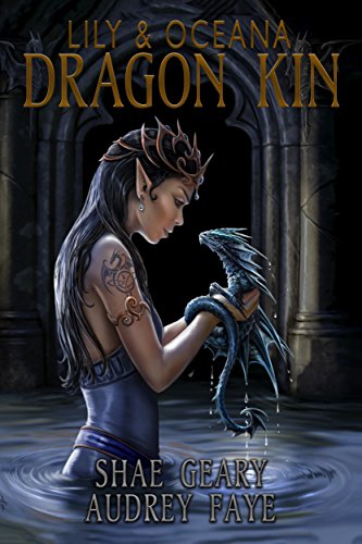 Dragon Kin: Lily & Oceana (book 2)