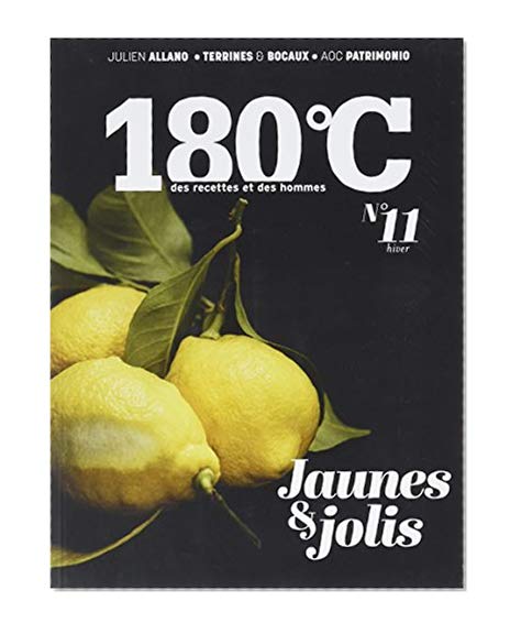 Des recettes et des hommes : Volume 11