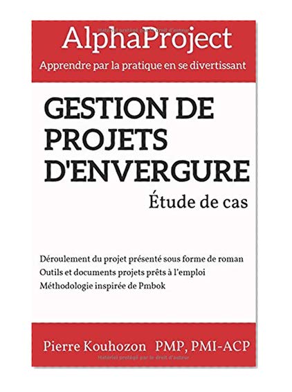 Gestion de projets d'envergure: Étude de cas