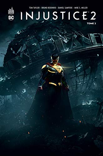 Injustice 2, Tome 2 :