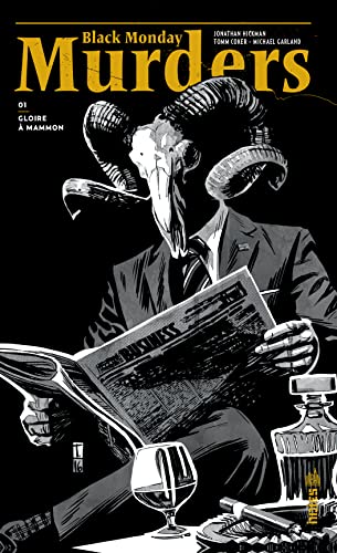 Black Monday Murders, Tome 1 : Gloire à Mammon