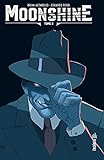 Moonshine - Tome 2