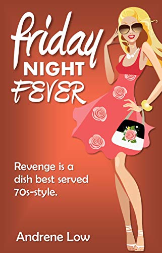 Book Cover Friday Night Fever (That Seventies Series Book 1)