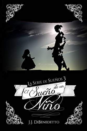 Book Cover El sueÃ±o de un niÃ±o (Spanish Edition)