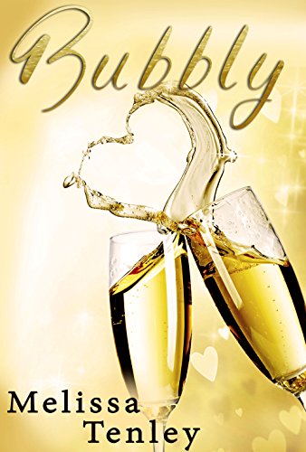 Bubbly: A Montana Romance