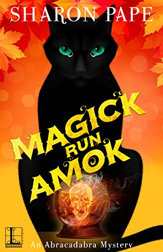Book Cover Magick Run Amok (An Abracadabra Mystery Book 3)
