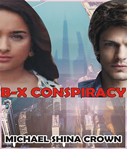Book Cover B-X Conspiracy: The Lens Witness