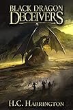 Black Dragon Deceivers (Daughter of Havenglade Fantasy Book 2)