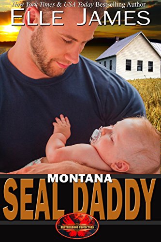 Book Cover Montana SEAL Daddy (Brotherhood Protectors Book 7)
