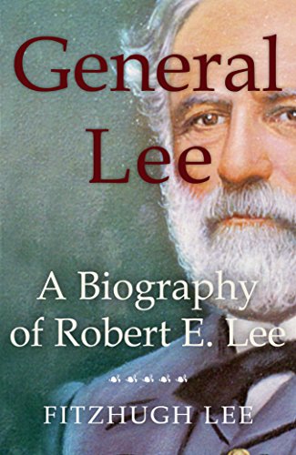 Book Cover General Lee: A Biography of Robert E. Lee