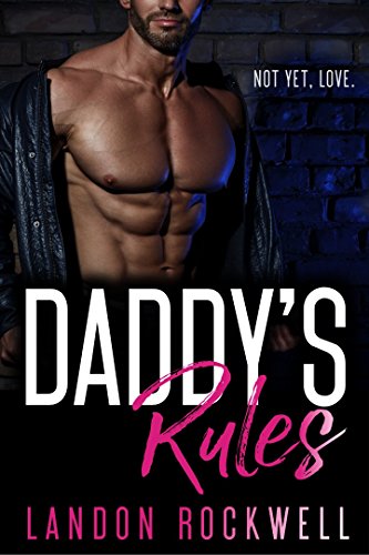 Daddy's Rules (Boston Daddies, Book 2)